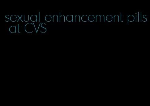 sexual enhancement pills at CVS