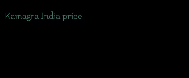 Kamagra India price