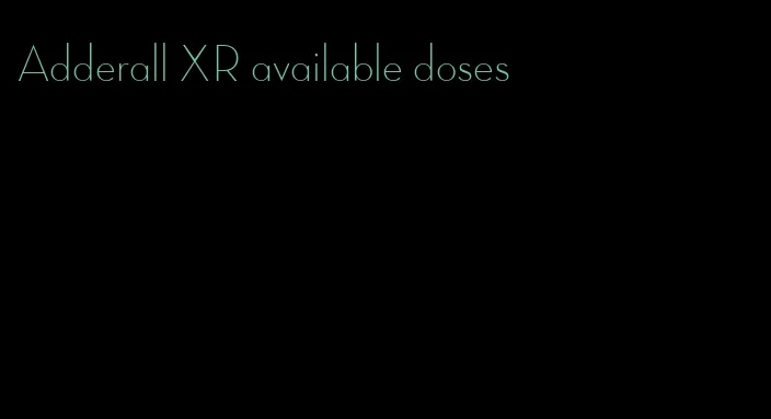Adderall XR available doses