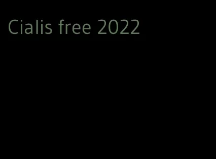 Cialis free 2022