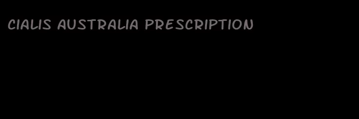 Cialis Australia prescription