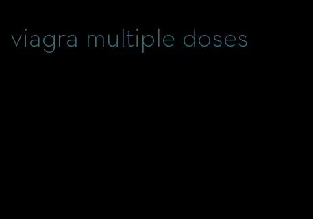viagra multiple doses