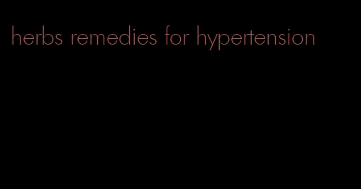 herbs remedies for hypertension
