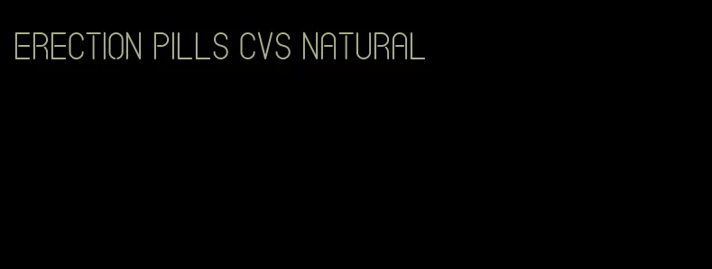 erection pills CVS natural