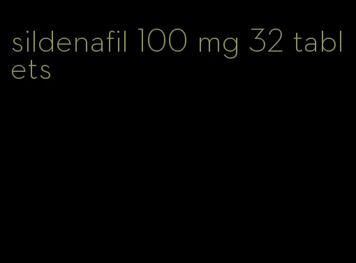 sildenafil 100 mg 32 tablets