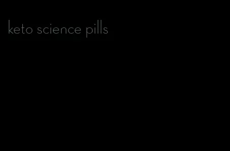 keto science pills