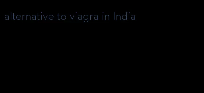 alternative to viagra in India