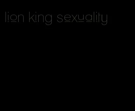lion king sexuality