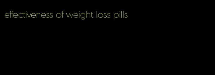 effectiveness of weight loss pills