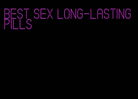 best sex long-lasting pills