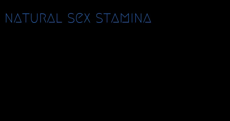 natural sex stamina
