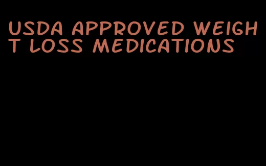 USDA approved weight loss medications
