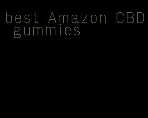 best Amazon CBD gummies