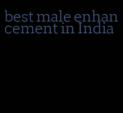 best male enhancement in India
