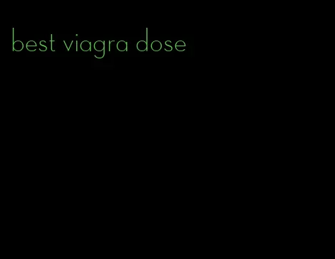 best viagra dose