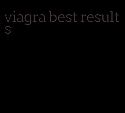 viagra best results