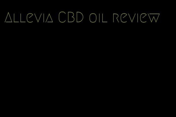 Allevia CBD oil review