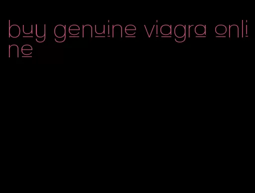 buy genuine viagra online