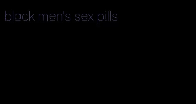 black men's sex pills