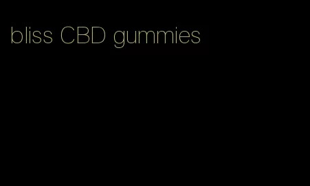bliss CBD gummies