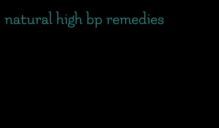 natural high bp remedies
