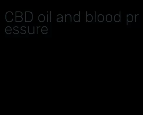CBD oil and blood pressure