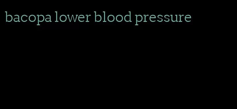 bacopa lower blood pressure