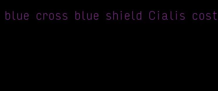 blue cross blue shield Cialis cost