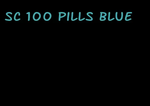 sc 100 pills blue