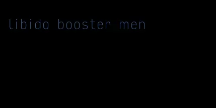 libido booster men