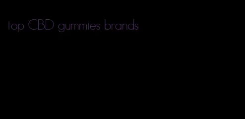 top CBD gummies brands