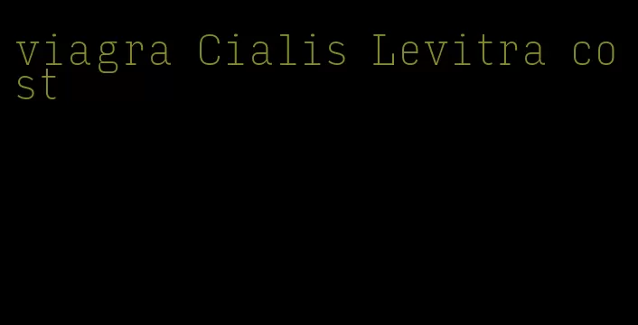 viagra Cialis Levitra cost