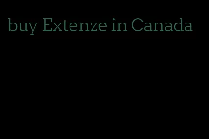 buy Extenze in Canada