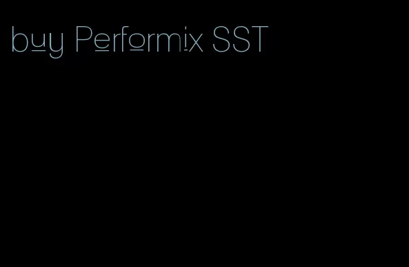 buy Performix SST