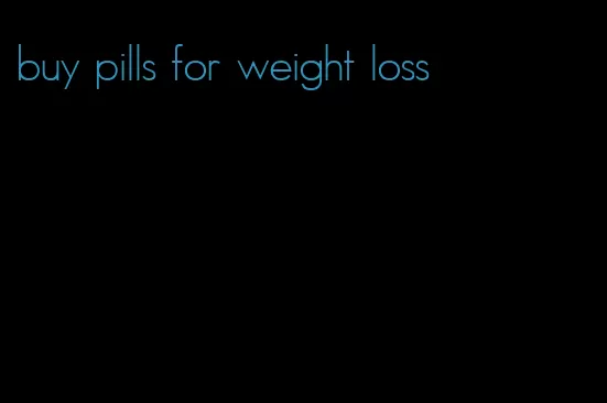 buy pills for weight loss