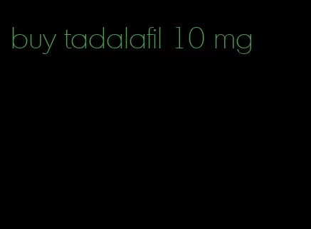 buy tadalafil 10 mg