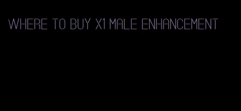 where to buy x1 male enhancement