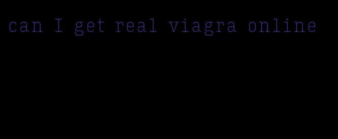 can I get real viagra online