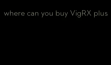 where can you buy VigRX plus