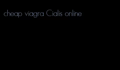 cheap viagra Cialis online