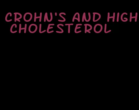 crohn's and high cholesterol