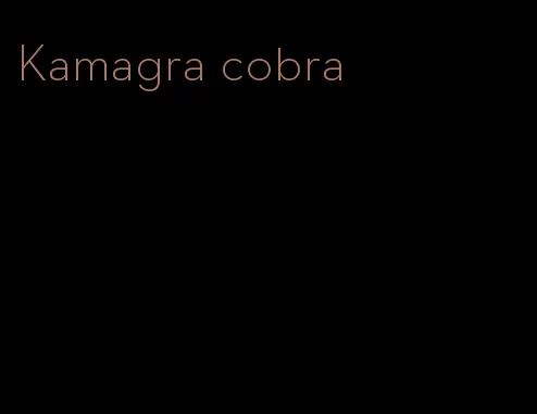 Kamagra cobra