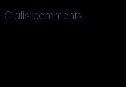 Cialis comments