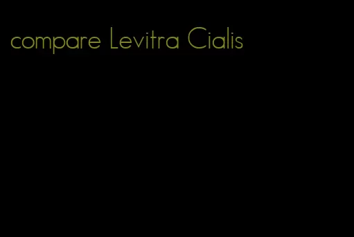compare Levitra Cialis