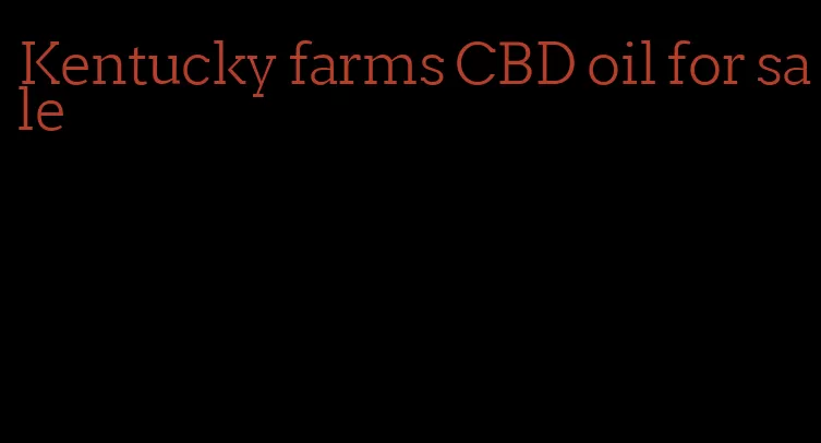 Kentucky farms CBD oil for sale