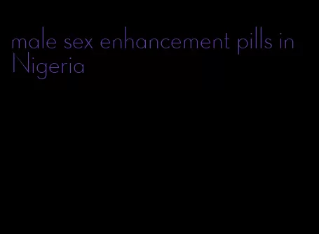male sex enhancement pills in Nigeria