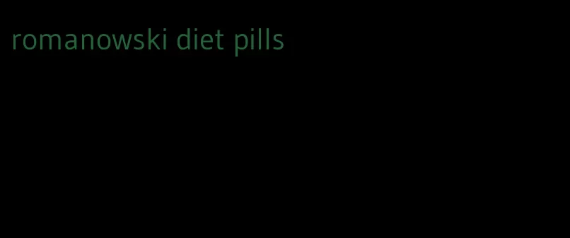 romanowski diet pills