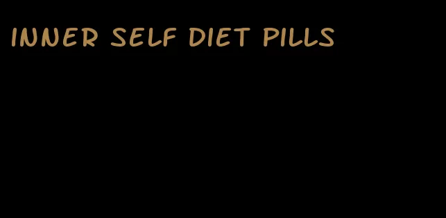 inner self diet pills