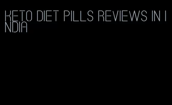 keto diet pills reviews in India