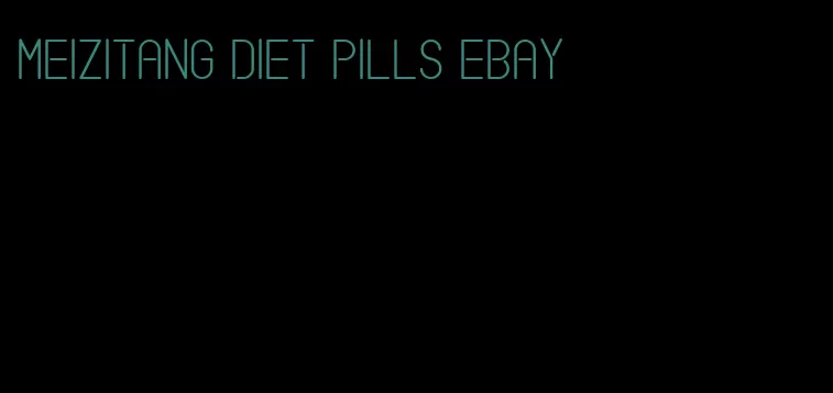 meizitang diet pills eBay